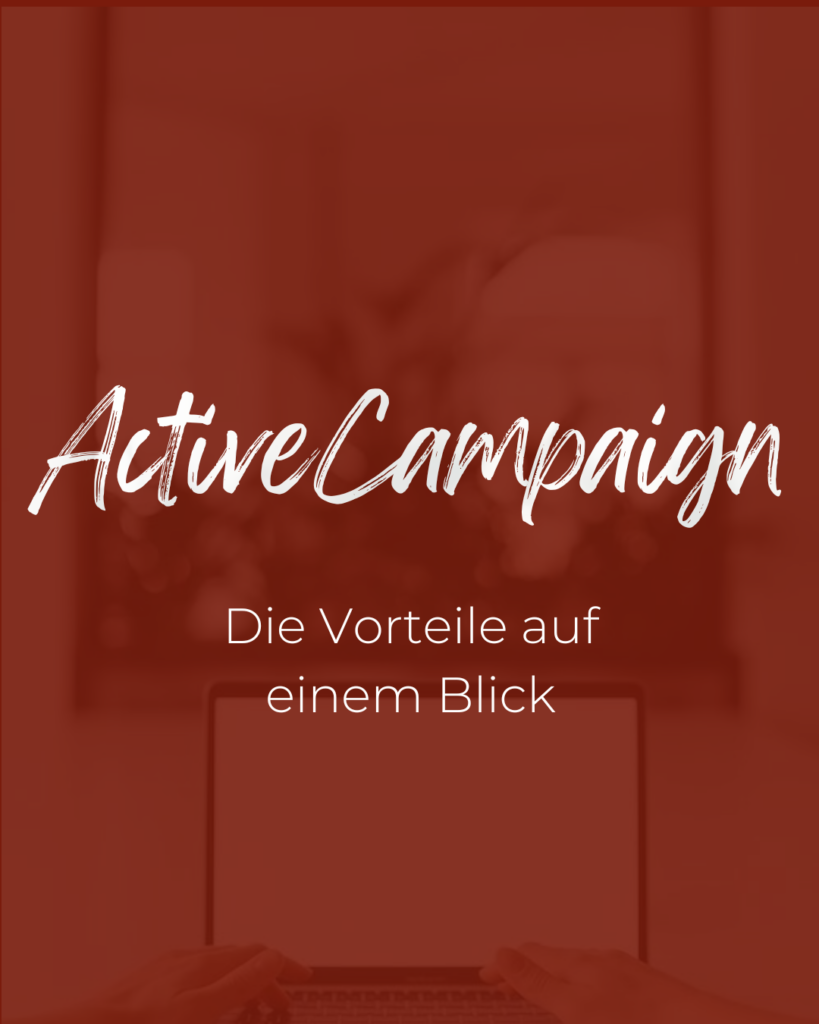 Active Campaign, Tool, Marketing, E-Mail, E-Mail Marketing, Vorteile